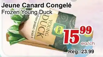 Marche C&T Frozen Young Duck offer