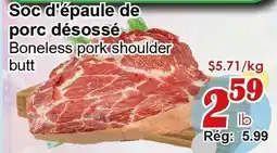Marche C&T Soc d'épaule de porc désossé offer