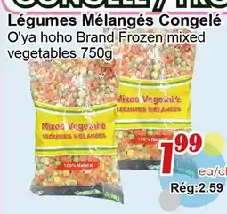 Marche C&T O'ya hoho Brand Frozen mixed vegetables offer