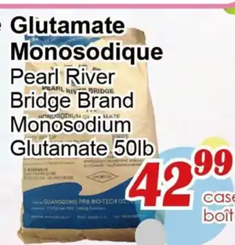 Marche C&T Glutamate Monosodique Pearl River Bridge Brand offer