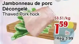 Marche C&T Jambonneau de porc Décongelé offer
