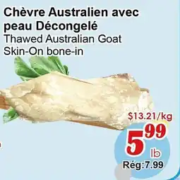 Marche C&T Chèvre Australien avec peau Décongelé offer
