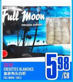 Marché Lian Tai FULL MOON FROZEN SHRIMP offer