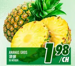 Marché Lian Tai ANANAS GROS offer