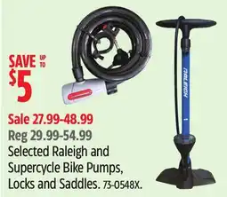 Canadian Tire Selected Raleigh and Supercycle Bike Pumps, Locks and Saddles offer
