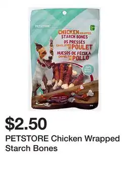 Dollarama PETSTORE Chicken Wrapped Starch Bones offer