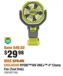 Home Depot Ryobi 18V One+ 4" Clamp Fan offer