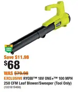 Home Depot Ryobi 18V One+ 100 MPH 250 CFM Leaf Blower/ Sweeper offer