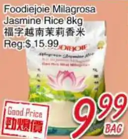 Foody Mart Foodiejoie Milagrosa Jasmine Rice offer