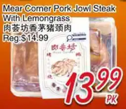 Foody Mart Mear Corner Pork Jowl Steak With Lemongrass offer