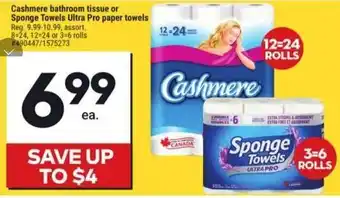 Giant Tiger Cashmere bathroom tissue or Sponge Towels Ultra Pro paper towels offer