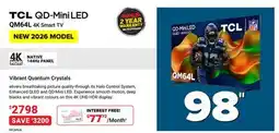Visions Electronics TCL 98 QD-MiniLED QM64L 4K Smart TV offer