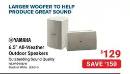 Visions Electronics YAMAHA 6.5 All-Weather Outdoor Speakers offer