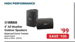 Visions Electronics YAMAHA 4 All Weather Outdoor Speakers offer