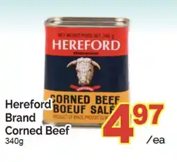 T&T Supermarket HEREFORD BRAND CORNED BEEF offer