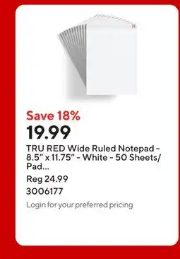 Staples TRU RED Wide Ruled Notepad - 8.5 x 11.75 - White - 50 Sheets/Pad offer