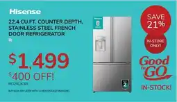 Goemans Appliances HISENSE 22.4 CU.FT. COUNTER DEPTH, STAINLESS STEEL FRENCH DOOR REFRIGERATOR offer