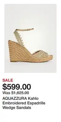 Holt Renfrew AQUAZZURA Kahlo Embroidered Espadrille Wedge Sandals offer