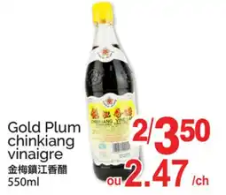 T&T Supermarket GOLD PLUM CHINKIANG VINAIGRE offer