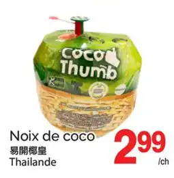T&T Supermarket NOIX DE COCO offer