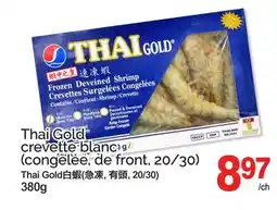T&T Supermarket THAI GOLD CREVETTE BLANC offer