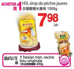 T&T Supermarket HSL SIROP DE PÊCHES JAUNES offer