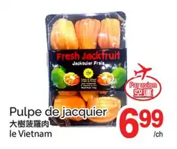 T&T Supermarket PULPE DE JACQUIER offer