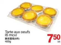 T&T Supermarket TARTE AUX OEUFS offer