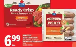 Metro Maple leaf ready crisp bacon pieces or slices, or smoked chicken sausages offer