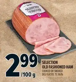 Metro Selection old fashioned ham offer