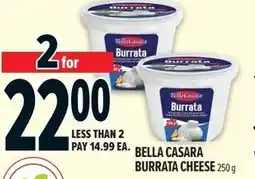 Metro Bella casara burrata cheese offer