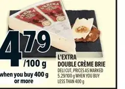 Metro L'extra double crème brie offer