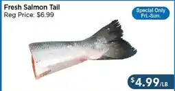Blue Sky Supermarket Fresh Salmon Tail offer