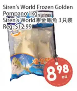 Fresh Palace Supermarket Siren's World Frozen Golden Pompano offer