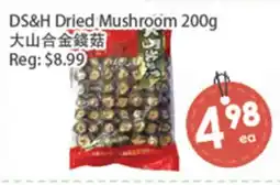 Fresh Palace Supermarket DS&H Dried Mushroom offer