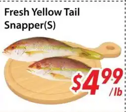 Bestco Food Mart Fresh Yellow Tail Snapper(S) offer