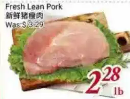 Tone Tai Supermarket Fresh Lean Pork offer
