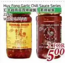 Tone Tai Supermarket Huy Fong Garlic Chili Sauce Series offer