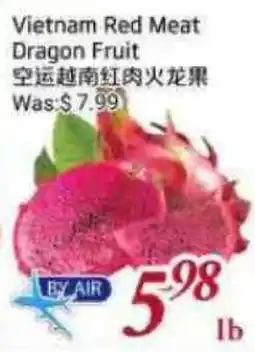 Tone Tai Supermarket Vietnam Red Meat Dragon Fruit offer