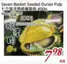 Tone Tai Supermarket Seven Basket Seeded Durian Pulp offer