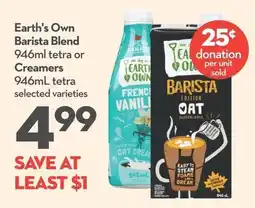 Longo's Earth's Own Barista Blend or Creamers offer
