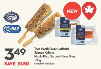 Longo's True North Frozen Atlantic Salmon Kabobs offer