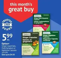 IDA Pharmacy Option+ Ginger Liquid Gels, Multi-Symptom or Nighttime Capsules offer