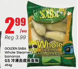 Terra Foodmart GOLDEN SABA Whole Steamed bananas offer