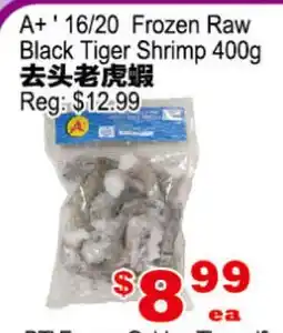 Yuan Ming Supermarket A+ '16/20 Frozen Raw Black Tiger Shrimp 400g offer