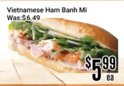 Nations Fresh Foods Vietnamese Ham Banh Mi offer