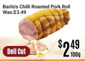 Nations Fresh Foods Barilo's Chilli Roasted Pork Roll offer
