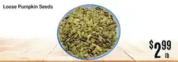 Nations Fresh Foods Loose Pumpkin Seeds offer