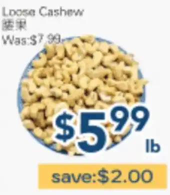 Oceans Fresh Food Market Loose Cashew offer