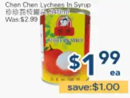 Oceans Fresh Food Market Chen Chen Lychees In Syrup offer